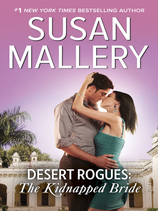 Title details for The Kidnapped Bride by Susan Mallery - Available